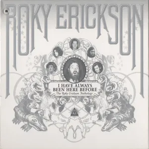 I have always been here before : the Roky Erickson anthology